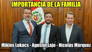 Agustín Laje  Nicolás Márquez  Miklos Lukacs  Importancia de la familia en la sociedad actual [upl. by Middle]