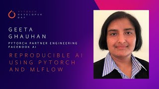 Reproducible AI using PyTorch and MLFlow  PyTorch Developer Day 2020 [upl. by Helge]