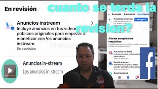 cuanto dura la revisión de anuncios IN STREAM en FACEBOOK aquí te muestro [upl. by Gerardo]