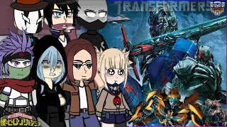 League of Villains react to Transformers  MHABNHA [upl. by Ahsakat]