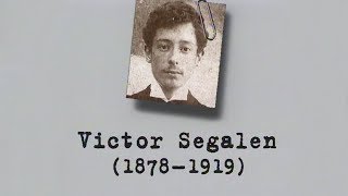 Victor SEGALEN – Un siècle décrivains  Poète aventurier dans lempire du Ciel DOCUMENTAIRE 1995 [upl. by Eolanda162]