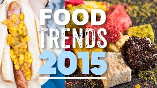 Food Trends 2015 [upl. by Nniuqal]