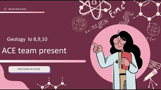 Geology midterm revision ll lo 8 ll part 1  Grade 10 ll semester 2 ACESTEM Obour [upl. by Ahcsas]