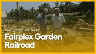 Fairplex Garden Railroad  Visiting with Huell Howser  KCET [upl. by Harvie689]