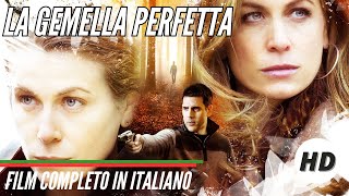 La gemella perfetta  HD  Thriller  Film Completo in Italiano [upl. by Scrivings]