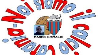 Noi siamo il calcio Catania  REMIX di M Grimaldi [upl. by Margarida]