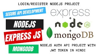 🔥15 Building a Secure Authentication API with Nodejs MongoDB and JWT Tokens in Hindi nodejs [upl. by Varin]