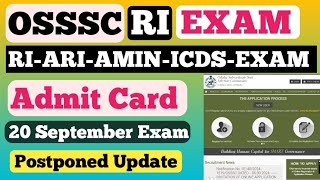 OSSSC RIARIAMINICDSSFSEXAM Admit Card Important UPDATE Postponed Update କଣ ଅଛି କେବ Admit Card [upl. by Garrard]