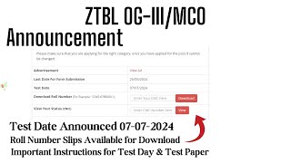 ZTBL OTS Roll Non Slip Download  Test Date Announced For ZTBL OGIIIMCO Jobs  07072024 [upl. by Philan]