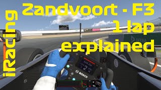 iRacing  Zandvoort  F3  1 lap explained [upl. by Donohue]