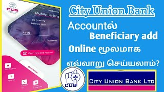 How To Add Beneficiary For CUB Net Banking ❄2020❄New Genre Tech [upl. by Eiramanad]