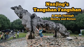 Nanjings Tangshan Fangshan A Walk Through History and Nature [upl. by Blandina436]