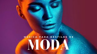 MUSICA para MODELAR en PASARELAS [upl. by Carli]