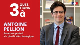 La planification écologique  3 questions à Antoine Pellion [upl. by Aratehs511]