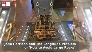 The Longitude Problem  Improving Navigation with the Harrison Clocks [upl. by Swayder800]