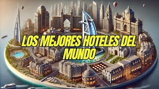 🏨✨ Los 5 Hoteles de lujo más impresionantes ¡Experiencias de opulencia TOP FIVE [upl. by Huey]