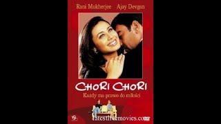 Chori Chori  Movie in 20 Minutes [upl. by Nikoletta]