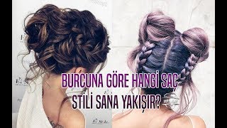 BURCUNA GÖRE HANGİ SAÇ SANA YAKIŞIR [upl. by Pengelly821]