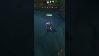 Jinx SFX  League of Legends Quick Showcase [upl. by Dauf]