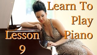 Learn How to Play Piano  EASY  Lesson 9  The End Well Done [upl. by Yecats]