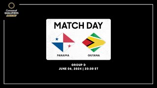 Panama vs Guyana  Concacaf Qualifiers  Road to 2026 [upl. by Jacklyn319]