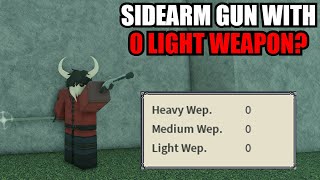 Use A SIDEARM GUN With 0 LIGHT WEAPON  Deepwoken [upl. by Kirat257]