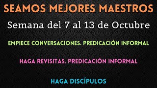 SEAMOS MEJORES MAESTROS ✅ SEMANA DEL 07 AL 13 DE OCTUBRE [upl. by Buke]