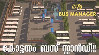 BUILD A BUS DEPO ANYWHERE IN THE REAL WORLD  City Bus Manager  MALAYALAM Gameplay [upl. by Anahsohs]