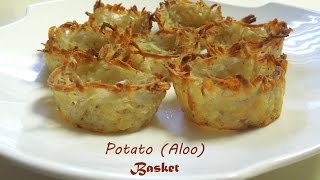 Homemade Potato Basket or Potato Nest Aaloo Tokri [upl. by Eilujna492]