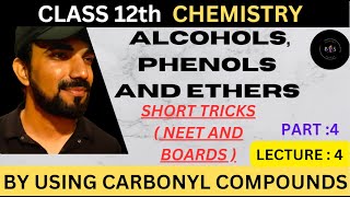 ALCOHOLS PHENOLS AND ETHERS  CLASS 12  ORGANIC CHEMISTRY  BOARDS AND NEET  LECTURE 4PART4 [upl. by Jara]