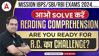 Mission IBPSSBIRBI Exams 2024  Reading Comprehension by Santosh Ray [upl. by Avlis]