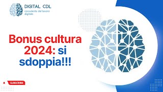 Il Bonus cultura per il 2024 si sdoppia [upl. by Lipkin]