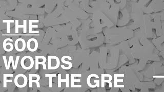 600 Words You Need for GRE 2024 Testtakers [upl. by Ardra560]