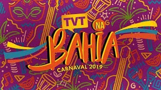 🔴 Ao Vivo  Carnaval da Bahia 2019 na TVT  02032019 [upl. by Aires]