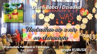 Dzień Babci i Dziadka  Umówiłem się z nią na dziewiątą 2018 [upl. by Amihsat]