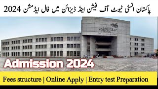 Pakistan institute of fashion and design fall admission 2024  Entry test preparation PIFD 2024 [upl. by Calvinna952]