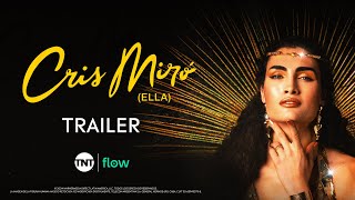 Cris Miró Ella  Trailer [upl. by Mur748]