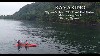 Kayaking  Unisan Quezon  Malatandang Beach  Wynonas Haven The Travel Hub Unisan [upl. by Yrocej]