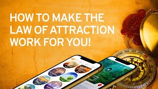 How To Make The Law Of Attraction Work For You [upl. by Scharaga]