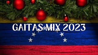 Mix Gaitas Venezolanas Fin de Año 2023 🎶🎄✨ [upl. by Vassaux]