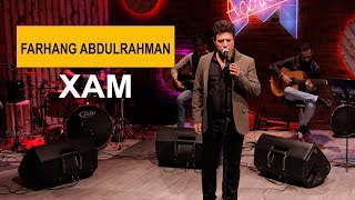 Farhang Abdulrahman  Xam Kurdmax Acoustic [upl. by Giselle]